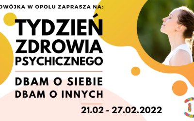 Tydzień Zdrowia Psychicznego w Dwójce – startujemy 21.02!