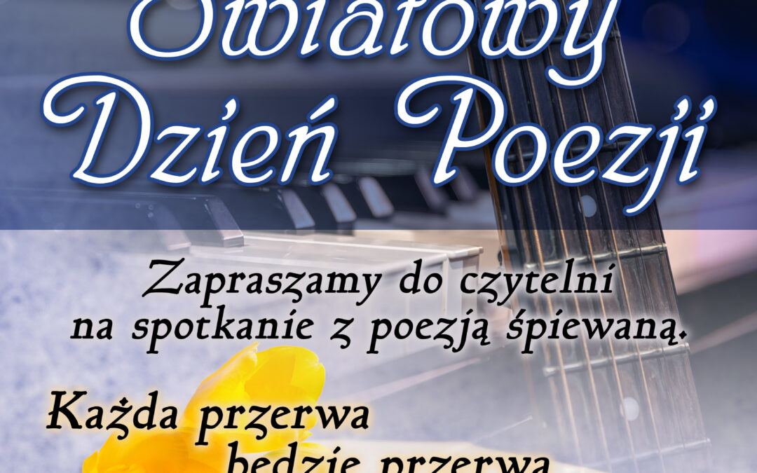 Światowy Dzień Poezji