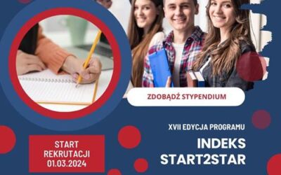 Stypendium dla maturzystów w ramach XVII edycji Programu „Indeks Start2Star